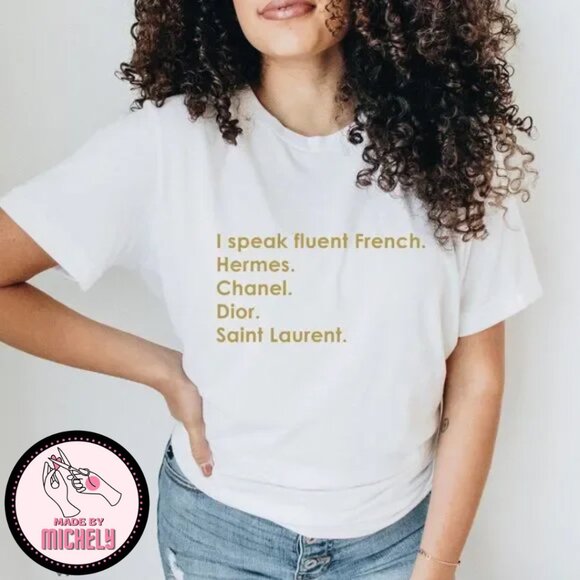 I speak fluent French designer inspired  White T-shirt - Picture 3 of 5